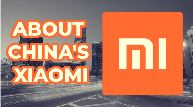 All About Xiaomi: Smart Homes and Cool Tech